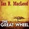 The Great Wheel
