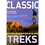 Classic Treks: The 30 Most Spectacular Hikes in the World