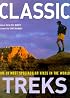 Classic Treks: The 30 Most Spectacular Hikes in the World