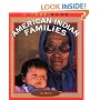 American Indian Families (True Book)