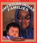 American Indian Families (True Book)
