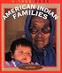 American Indian Families (True Book)