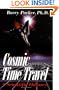Cosmic Time Travel: A Scientific Odyssey