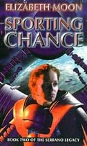 Sporting Chance (The Serrano legacy)