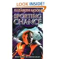 Sporting Chance: Book 2: Serrano Legacy (The Serrano legacy)