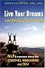 Live Your Dreams... Let Reality Catch Up: NLP and Common Sense for Coaches, Managers and You