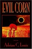 Evil Corn