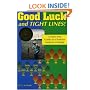 Good Luck and Tight Lines: A Sure-Fire Guide to Florida's Inshore Fishing