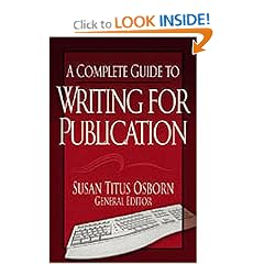 A Complete Guide to Writing for Publication