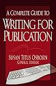 A Complete Guide to Writing for Publication