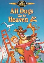 All Dogs Go To Heaven 2 [DVD] [1996]
