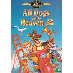 All Dogs Go To Heaven 2 [DVD]