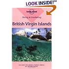 Click here to buy Lonely Planet Diving and Snorkeling British Virgin Islands by  Mauricio Handler.