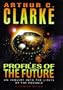 Profiles of the Future : An Inquiry into the Limits of the Possible