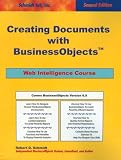 Review Schmidt Ink, Inc.  / Business Objects: Web Intelligence Course