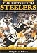 The Pittsburgh Steelers: The Official Team History
