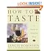 How to Taste: A Guide to Enjoying Wine