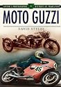 Moto Guzzi (Sutton's Photographic History of Transport)