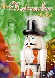 The Nutcracker Ballet [DVD] [1995] [NTSC]