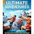 Rough Guide Ultimate Adventures: A Rough Guide to Adventure Travel