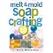 make your own Melt and Pour Soap