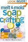 Melt & Mold...