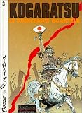 Revue Dupuis  / Kogaratsu, tome 3 : Le Printemps écartelé