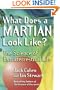What Does a Martian Look Like? The Science of Extraterrestrial Life