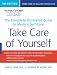 Take Care of Yourself: The Complete Illustrated Guide to Medical Self-Care
