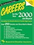 Careers for the Year 2000 and Beyond (Handbooks & Guides)