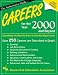 Careers for the Year 2000 and Beyond (Handbooks & Guides)