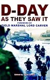 D-Day as they saw it