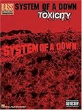 System of a Down: Toxicity