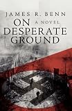 On Desperate Ground