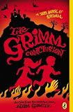 The Grimm Conclusion (A Tale Dark & Grimm)