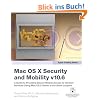 Mac OS X Advanced System Administration V10.6: Mac OS X Security and Mobility V10.6 (Apple Training)