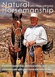 Natural Horsemanship with Paul Ortuno