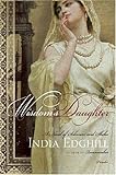 Wisdom's Daughter: A Novel of Solomon and Sheba
