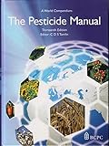 The pesticide manual : a world compendium