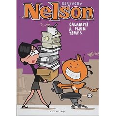 Nelson, Tome 3 : Calamit� � plein temps