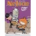 Nelson, Tome 3 : Calamit� � plein temps