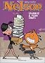 Nelson, Tome 3 : Calamit� � plein temps