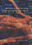 Body Criticism: Imaging the Unseen in Enlightenment Art and Medicine 画像