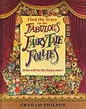 Fabulous fairy tale follies