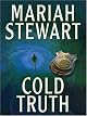 Cold Truth: A Novel
