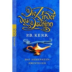 Die Kinder des Dschinn. Das Akhenaten-Abenteuer