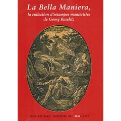 La Collection d'estampes mani�ristes de Georg Baselitz