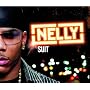 Suit ~ Nelly