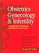 Books : Obstetrics, Gynecology and Infertility: Handbook for Clinicians-Resident Survival Guide