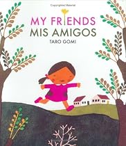 My Friends/Mis Amigos